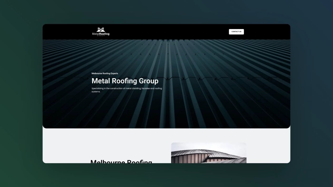 Website homepage of Metal Roofing Group featuring a dark metal cladding background, company logo, and headline text introducing the business as Melbourne roofing experts.