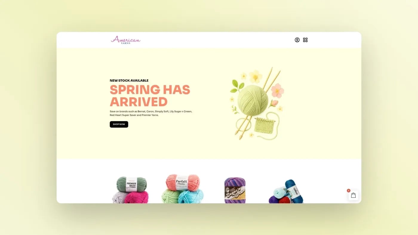 Homepage of American Yarns showcasing new stock announcement “Spring Has Arrived” with featured yarn brands and a clean e-commerce layout.